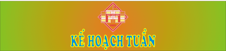 KẾ HOẠCH TUẦN: 1 HKI (Từ 07/9/2020 đến 13/9/2020)