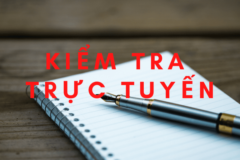 Kiểm tra trực tuyến thứ 7 (02/5/2020)