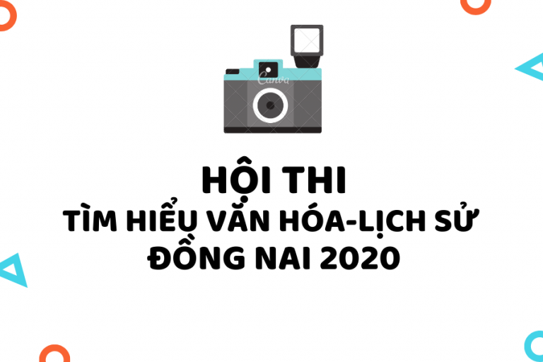 Hội thi tìm hiểu Văn hóa – Lịch sử Đồng Nai 2020