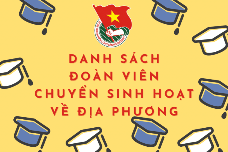 Danh sách Đoàn viên khối 12 chuyển sinh hoạt về địa phương (2020-2021)