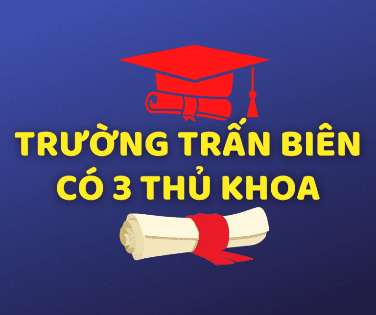 Trường Trấn Biên có 3 học sinh là thủ khoa THPT năm 2021