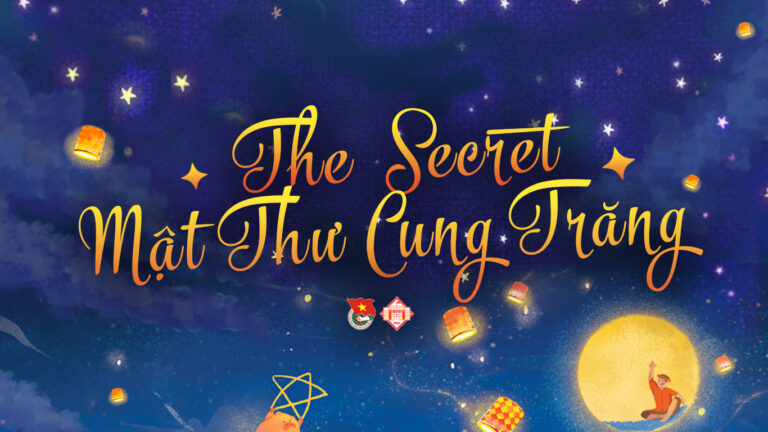 Cuộc thi “The Secret-Mật Thư Cung Trăng” chào đón tân học sinh NH 2021-2022