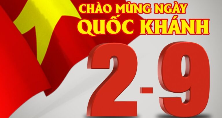 [CHÀO MỪNG 76 NĂM NGÀY ĐẠI LỄ QUỐC KHÁNH 2/9/1945-2/9/2021]