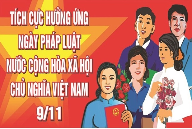 [HƯỞNG ỨNG NGÀY PHÁP LUẬT NƯỚC CỘNG HÒA XÃ HỘI CHỦ NGHĨA VIỆT NAM 9/11]