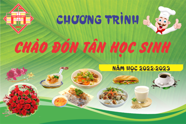 [KẾ HOẠCH CHƯƠNG TRÌNH CHÀO ĐÓN TÂN HỌC SINH NĂM HỌC 2022-2023]