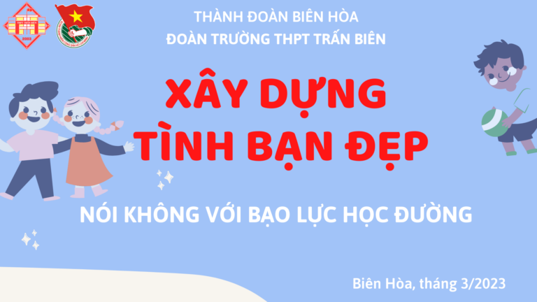 [KẾ HOẠCH XÂY DỰNG TÌNH BẠN ĐẸP-NÓI KHÔNG VỚI BẠO LỰC HỌC ĐƯỜNG]